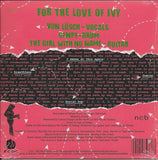 For The Love Of Ivy : For The Love Of Ivy (7",33 ⅓ RPM,EP)