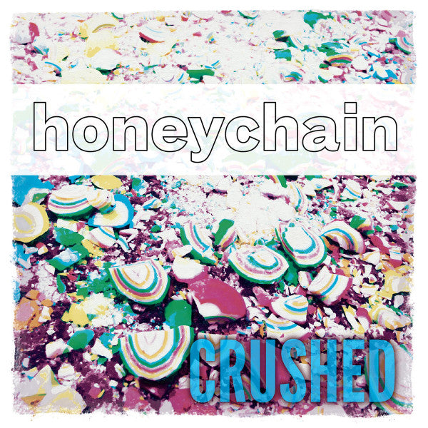 Honeychain : Crushed (LP,Album,Stereo)