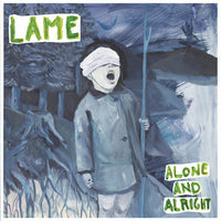 Lame (4) : Alone And Alright (LP,Limited Edition)