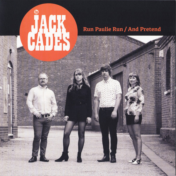 Jack Cades, The : Run Paulie Run / And Pretend (7",45 RPM,Single)