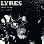 Lyres : How Do You Know? / Don't Give It Up Now (7",45 RPM,Single,Reissue,Remastered)