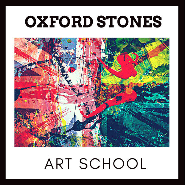 Art School : Oxford Stones (LP)