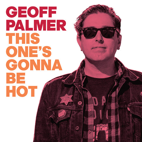 Geoff Palmer (2) : This One's Gonna Be Hot (7",45 RPM,Limited Edition)