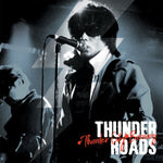 Thunderroads, The : Thunder City Burning (LP,Album)