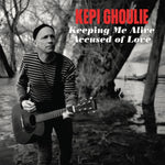 Kepi (2) : Keeping Me Alive / Accused Of Love (7",Limited Edition)