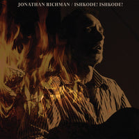 Jonathan Richman : Ishkode! Ishkode! (LP,Album,Reissue)