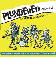 Various : Plundered Volume 2 - The Mummies Unwrapped Part 2 (LP,Compilation,Limited Edition)