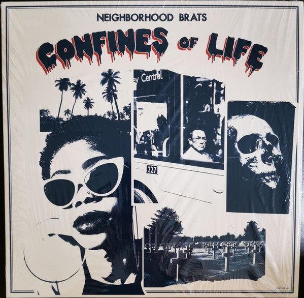 Neighborhood Brats : Confines Of Life (LP,Album)