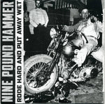 Nine Pound Hammer : Rode Hard And Put Away Wet (7",Single,45 RPM,Limited Edition,Numbered)