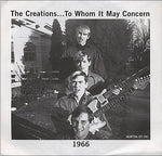 Creations (5), The : To Whom It May Concern (7",33 ⅓ RPM,EP)