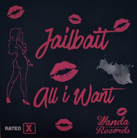 Tramp (21) : Jailbait / All I Want (7")