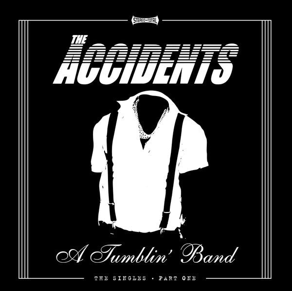 Accidents, The : A Tumblin’ Band (LP,Compilation)