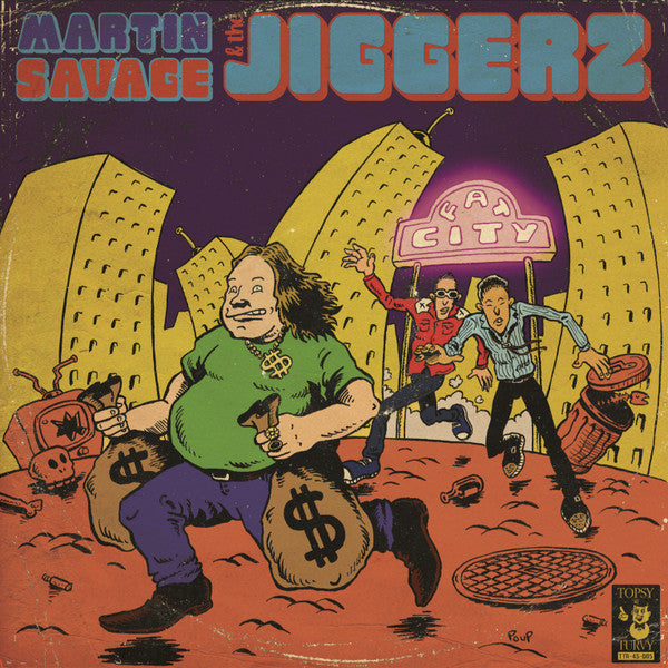 Martin Savage & The Jiggerz : Fat City (7")