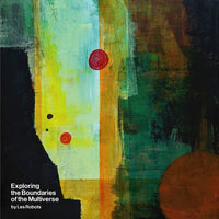 Les Robots (2) : Exploring the Boundaries of the Multiverse (LP,Stereo)