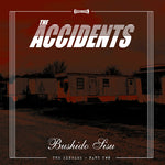 Accidents, The : Bushido Sisu (LP,Compilation)