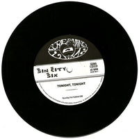 Sin City Six : Tonight Tonight (7",Single,45 RPM)