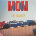 MOM! : Fun 'N Games (7",33 ⅓ RPM,EP,Stereo)