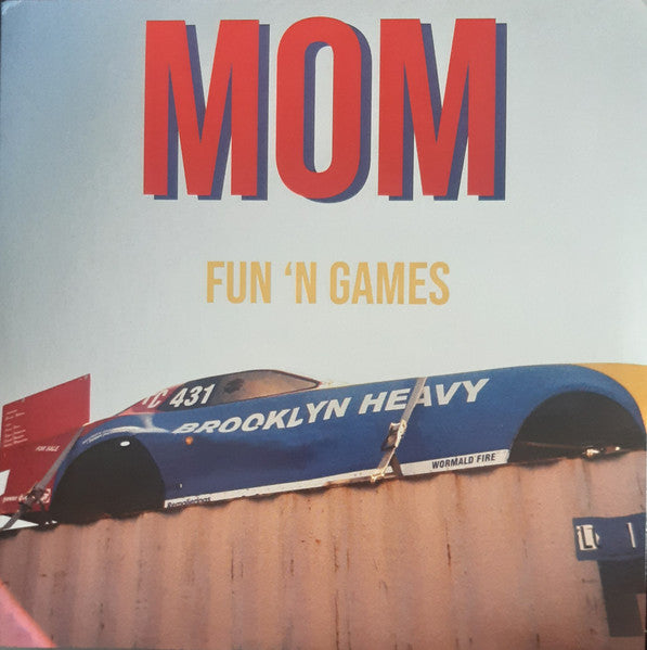 MOM! : Fun 'N Games (7",33 ⅓ RPM,EP,Stereo)