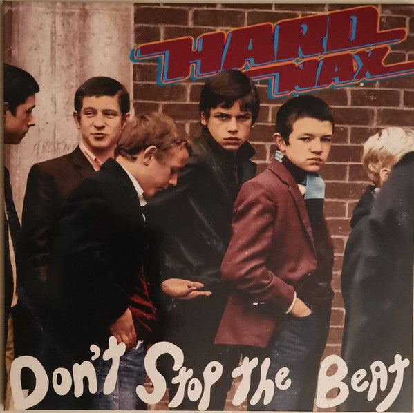 Hard Wax : Don't Stop The Beat (LP,Album,Limited Edition)