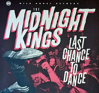 Midnight Kings, The : Last Chance To Dance (LP,Album,Limited Edition)