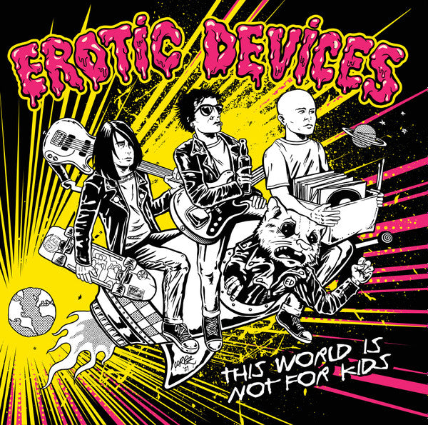 Erotic Devices : This World Is Not For Kids (LP,Album,Limited Edition)