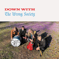 Wrong Society, The : Down With (LP,Album,Stereo)