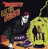 Rockets (6), The : Electric Superinvention (7",33 ⅓ RPM)