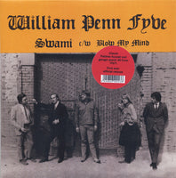 William Penn Fyve : Swami / Blow My Mind (7",45 RPM,Single,Reissue)