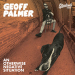 Geoff Palmer (2) : An Otherwise Negative Situation (LP,Album)