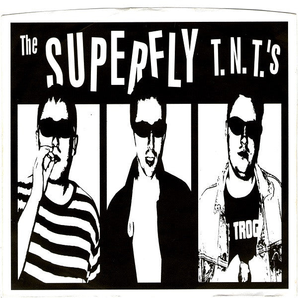 Superfly T.N.T.'s : She's Comin' Around (7",45 RPM,Single)