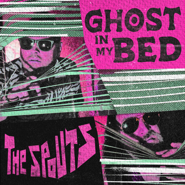 Spouts, The : Ghost In My Bed (7",33 ⅓ RPM,EP,Limited Edition)