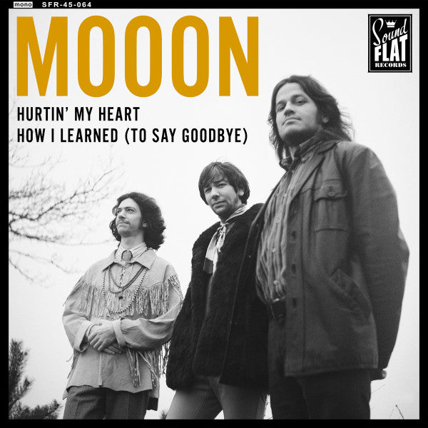 Mooon (4) : Hurtin' My Heart / How I Learned (To Say Goodbye​)​ (7",45 RPM,Single,Mono)