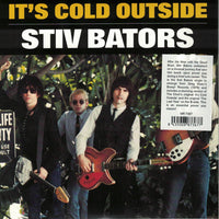 Stiv Bators : It's Cold Outside (7",45 RPM,Single,Reissue)