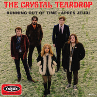 Crystal Teardrop, The : Running Out Of Time / Apres Jeudi (7",45 RPM,Single,Limited Edition)