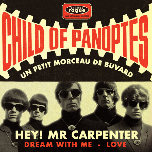 Child Of Panoptes : Un Petit Morceau De Buvard (7",45 RPM,EP,Limited Edition)