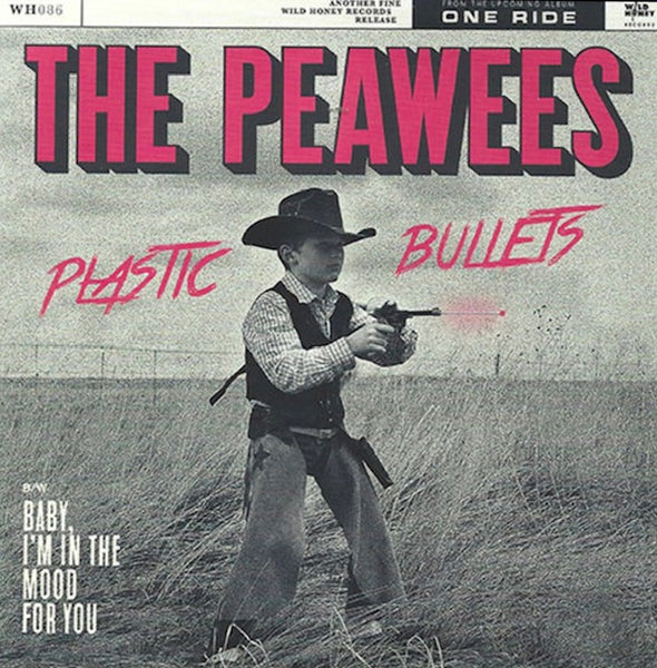 Peawees : Plastic Bullets (7",Single,Limited Edition)