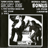 Sarcastic Bombs & Bonus (11) : Crazy Kids... Living To A Wild Punk Rock Beat! (7")