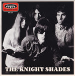 Knight Shades, The : The Knight Shades (7",45 RPM,Single,Limited Edition)