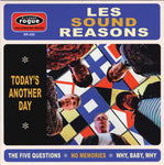 Sound Reasons, The : Today's Another Day (7",45 RPM,Single,Limited Edition)