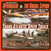 Speedealer -Vs- Social Lepers, The : The Trans-Atlantic Speed Trials (7",EP,45 RPM)