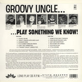 Groovy Uncle : Play Something We Know! (LP,Album,Limited Edition,Stereo)