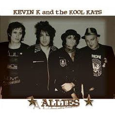 Kevin K & The Real Kool Kats : Allies (LP,Limited Edition,Limited Edition)