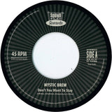 Mystic Brew : Don't You Want To Stay (7",Single)