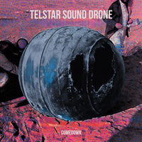 Telstar Sound Drone : Comedown (LP,Album,Reissue)