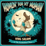 King Salami & The Cumberland Three : Howlin’ For My Woman (7",EP)