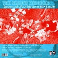 Yellow Melodies, The : Students Of Life: A Tribute To BMX Bandits (12",EP)