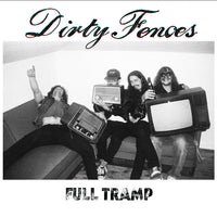 Dirty Fences : Full Tramp (LP,Album)