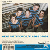 Jon And The Vons : We're Pretty Quick / Flash & Crash (7",45 RPM,Single,Mono)