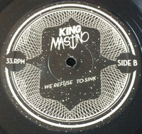 King Mastino : We Refuse To Sink (LP,Album,Reissue)