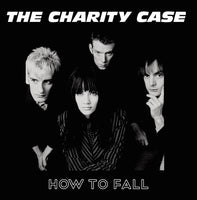 Charity Case, The : How To Fall (LP,Limited Edition)